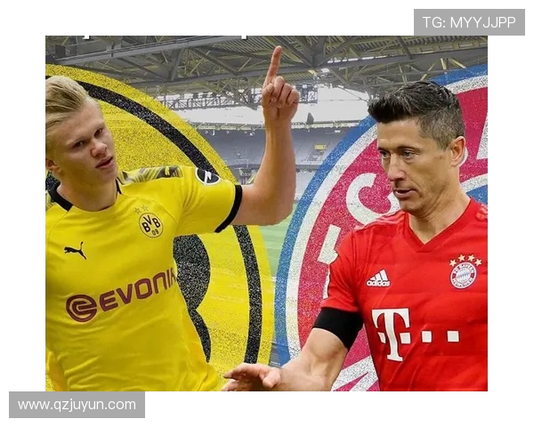 拜仁与多特精彩对决直播现场全程回顾与分析